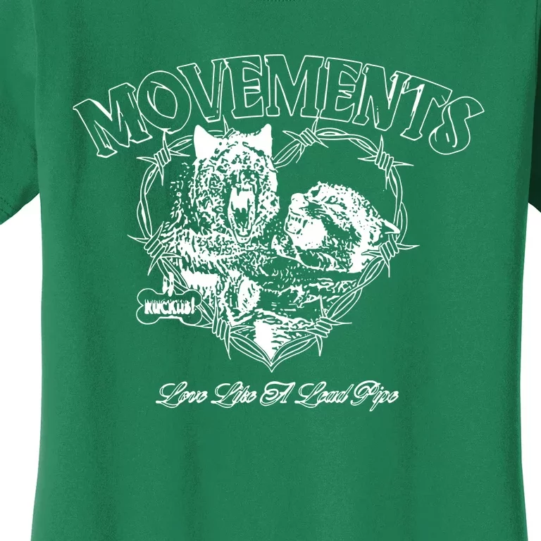 Movements Love Like A Lead Pipe Wolf Women's T-Shirt