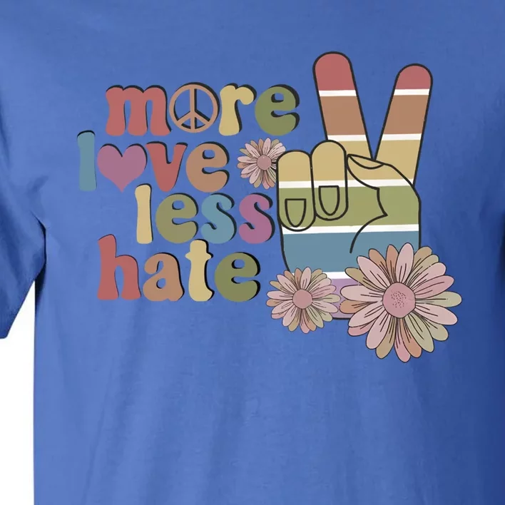 More Love Less Hate Retro Lgbt Pride Boho Flowers Support Gift Tall T-Shirt