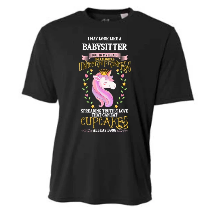 May Look Like Sitter Unicorn Cupcakes Gift Cooling Performance Crew T-Shirt