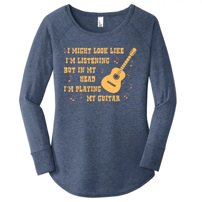 Might Look Like I'm Listening In My Head Playing Guitar Women's Perfect Tri Tunic Long Sleeve Shirt