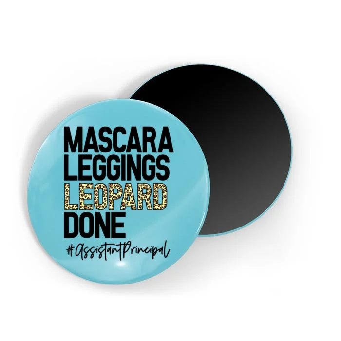 Mascara Leggings Leopard Done Assistant Principal 2021 Great Gift Magnet