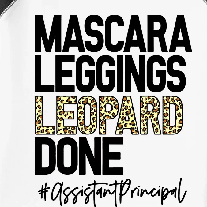 Mascara Leggings Leopard Done Assistant Principal 2021 Great Gift Infant Baby Jersey Bodysuit