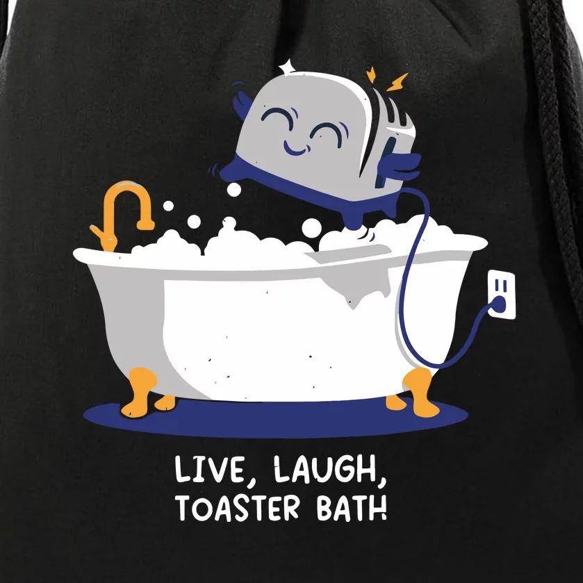 Mandatoryfunday Live Laugh Toaster Bath Drawstring Bag