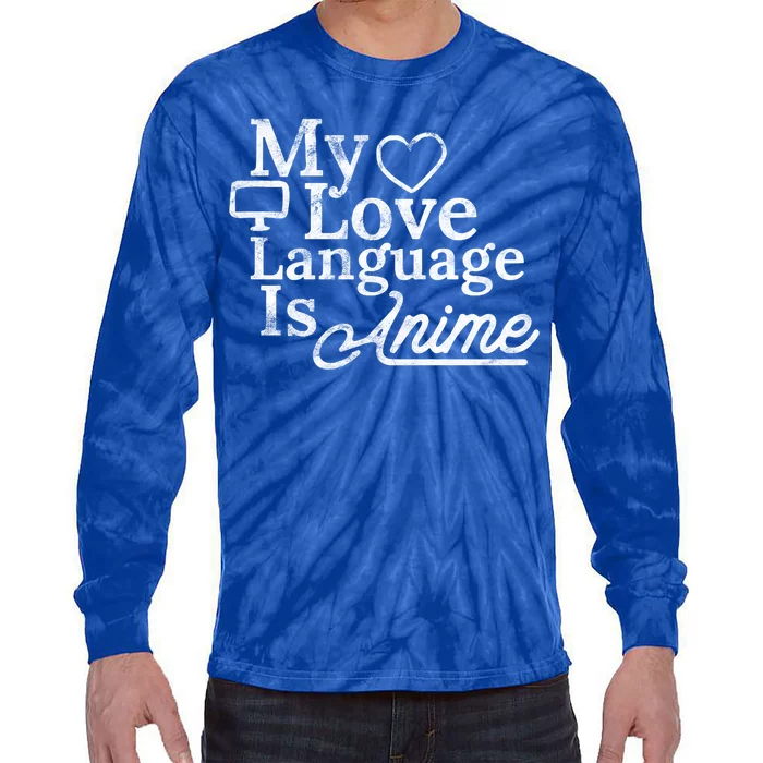 My Love Language Is Anime Tie-Dye Long Sleeve Shirt