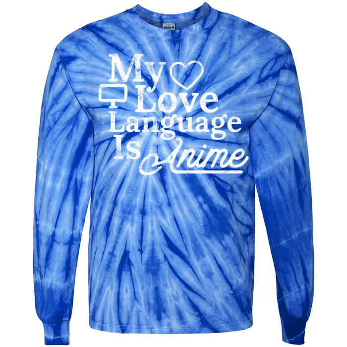 My Love Language Is Anime Tie-Dye Long Sleeve Shirt