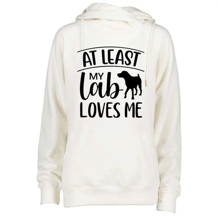 My Lab Loves Me Labrador Retriever Dog Valentine's Day Funny Gift Womens Funnel Neck Pullover Hood