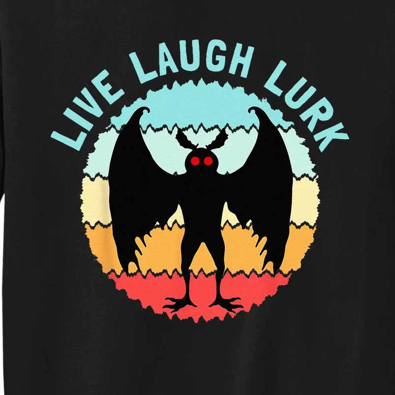 Mothman Live Laugh Lurk Sweatshirt