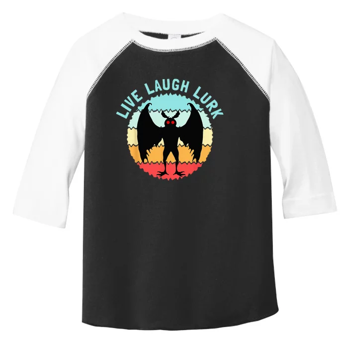 Mothman Live Laugh Lurk Toddler Fine Jersey T-Shirt