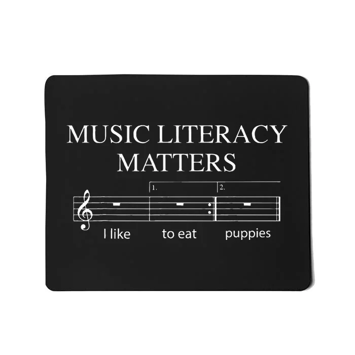 Music Literacy Matters Funny Music Teachers Mousepad