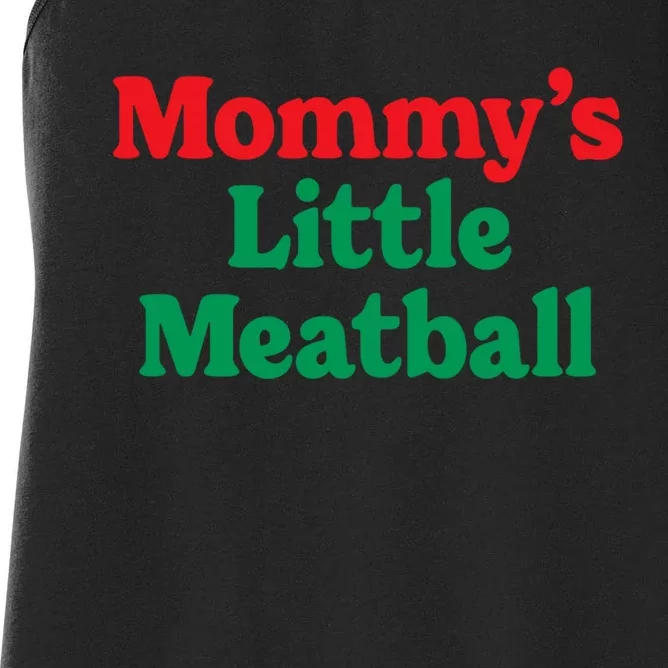 Mommy's Little Meatball Italian Ironic Funny Meme Trendy Unisex Women's Racerback Tank