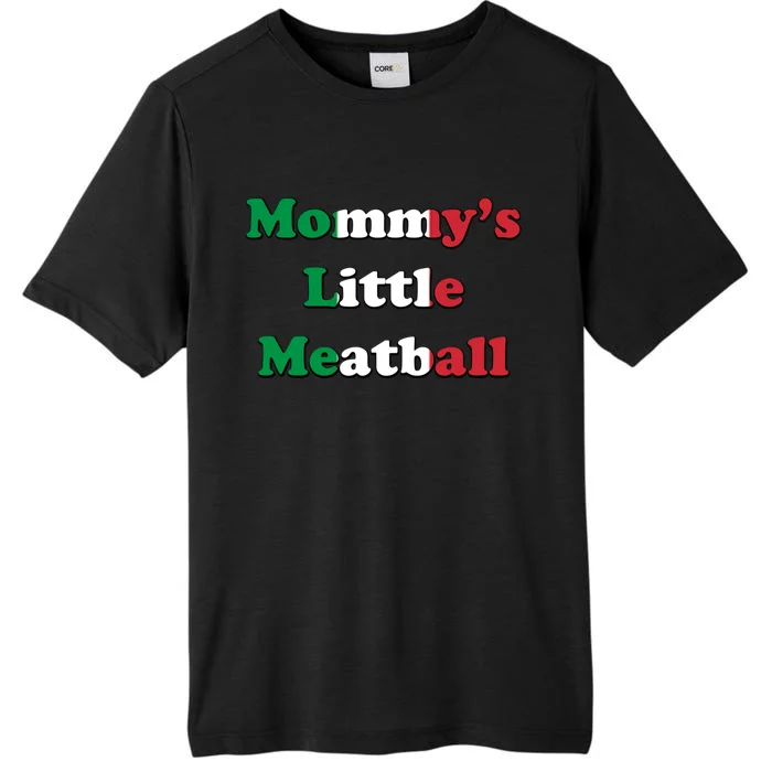 Mommy's Little Meatball Italian Ironic Funny Meme Trendy Unisex ChromaSoft Performance T-Shirt