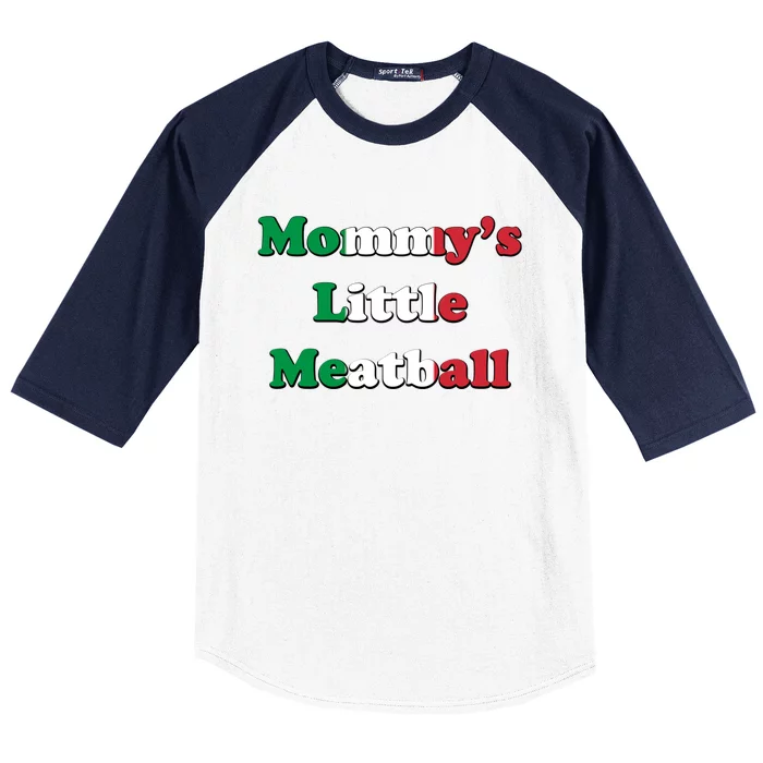 Mommy's Little Meatball Italian Ironic Funny Meme Trendy Unisex Baseball Sleeve Shirt