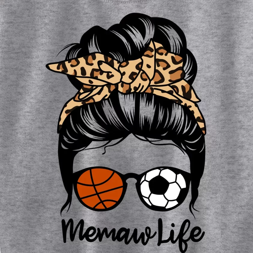 Memaw Life Messy Bun Hair Funny Volleyball Basketball Memaw Gift Kids Sweatshirt