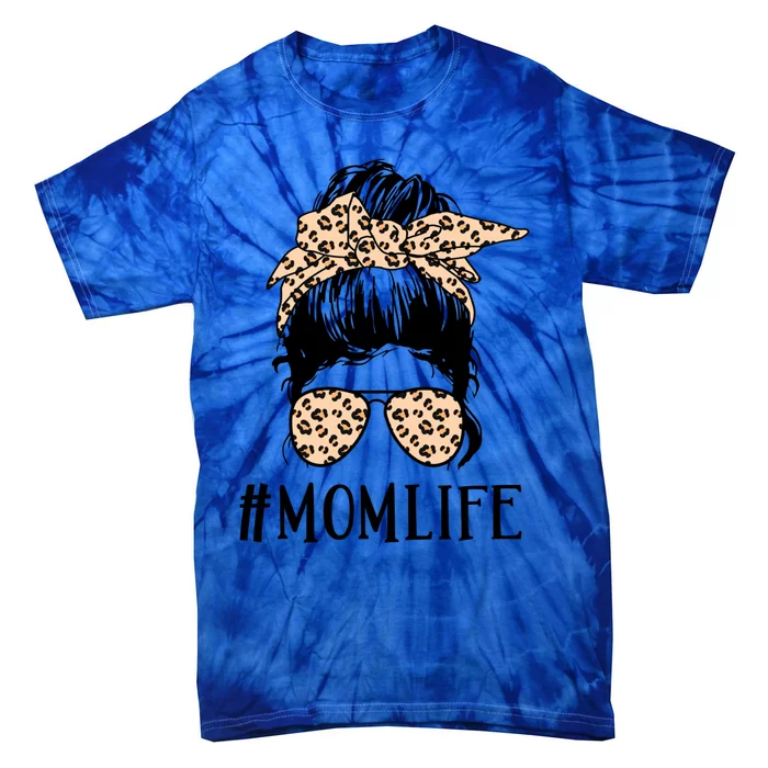 Mom Life Messy Bun Hair Glasses Gift Tie-Dye T-Shirt