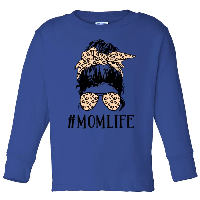 Mom Life Messy Bun Hair Glasses Gift Toddler Long Sleeve Shirt