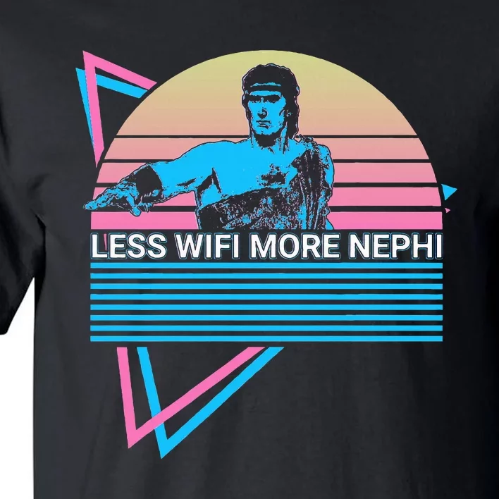 Mormon Lds Missionary Less Wifi More Nephi Tall T-Shirt