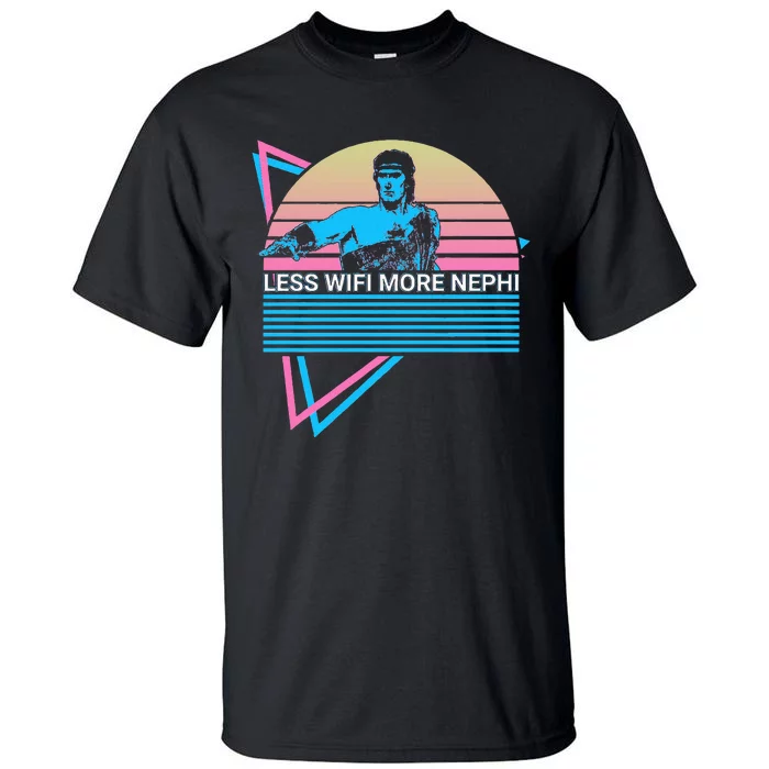 Mormon Lds Missionary Less Wifi More Nephi Tall T-Shirt