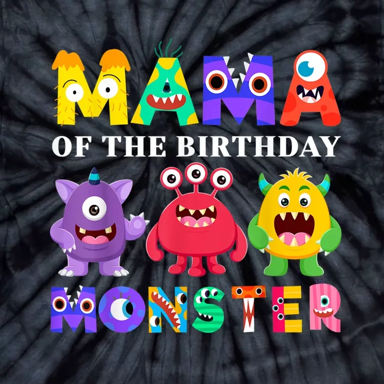 Mama Little Monster 1st Birthday Party Family Monster Tie-Dye T-Shirt