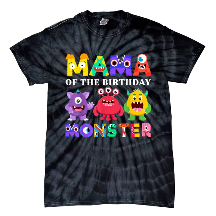 Mama Little Monster 1st Birthday Party Family Monster Tie-Dye T-Shirt