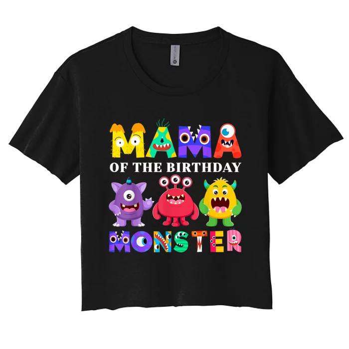 Mama Little Monster 1st Birthday Party Family Monster Women's Crop Top Tee