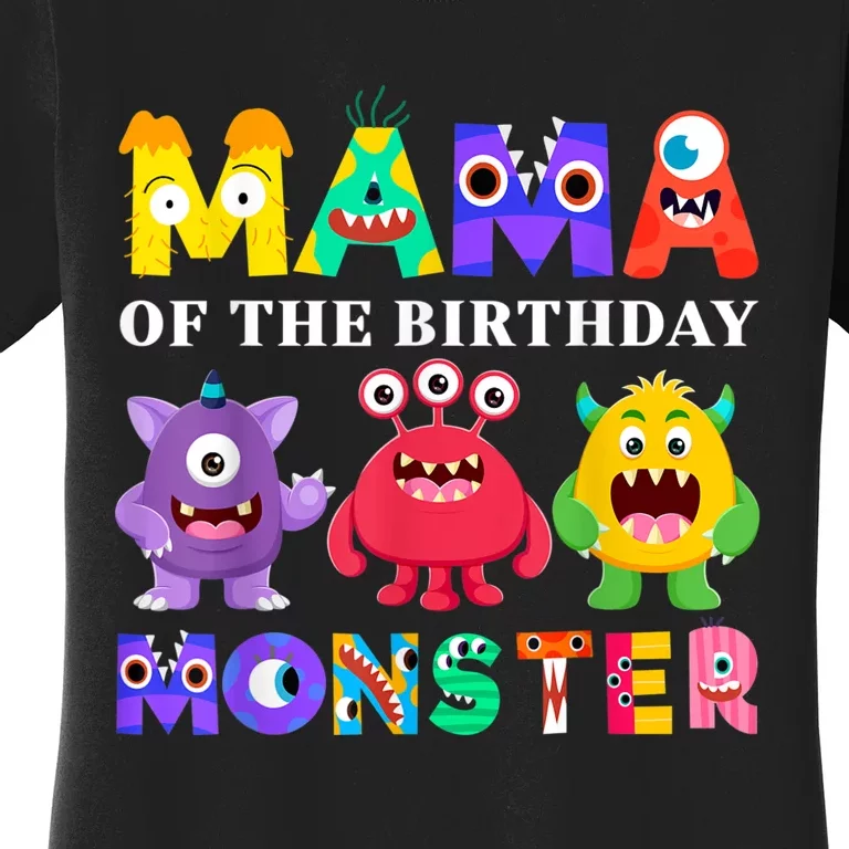 Mama Little Monster 1st Birthday Party Family Monster Women's T-Shirt