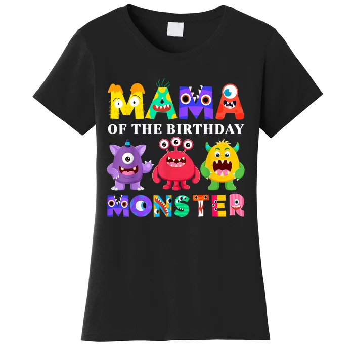 Mama Little Monster 1st Birthday Party Family Monster Women's T-Shirt