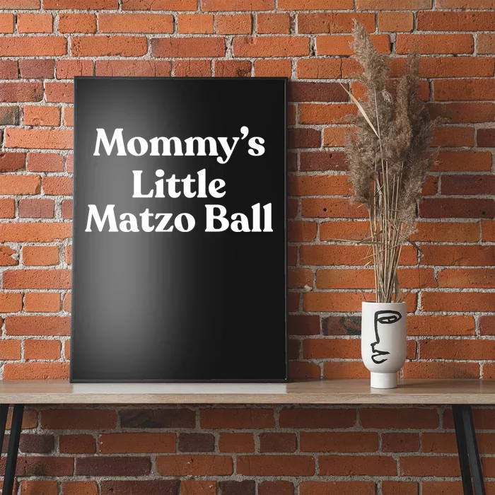 MommyS Little Matzo Ball Funn Poster