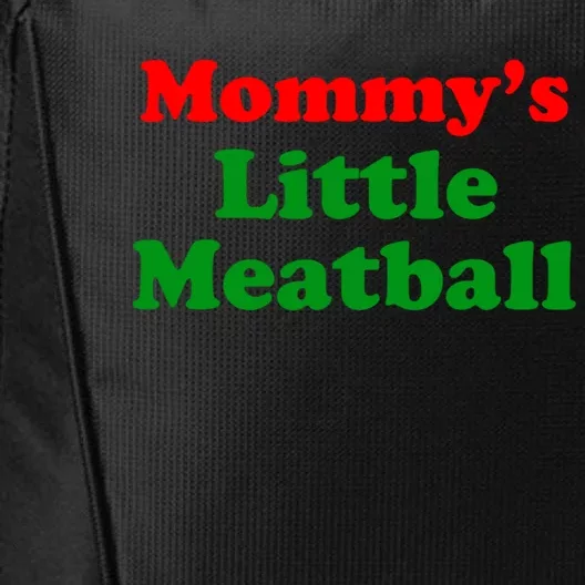 Mommys Little Meatball Funny Italian Joke City Backpack