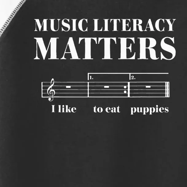 Music Literacy Matters Funny Music Gift Ideas Toddler Fine Jersey T-Shirt