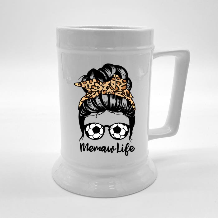 Memaw Life Messy Bun Hair Funny Soccer Memaw Gift Front & Back Beer Stein