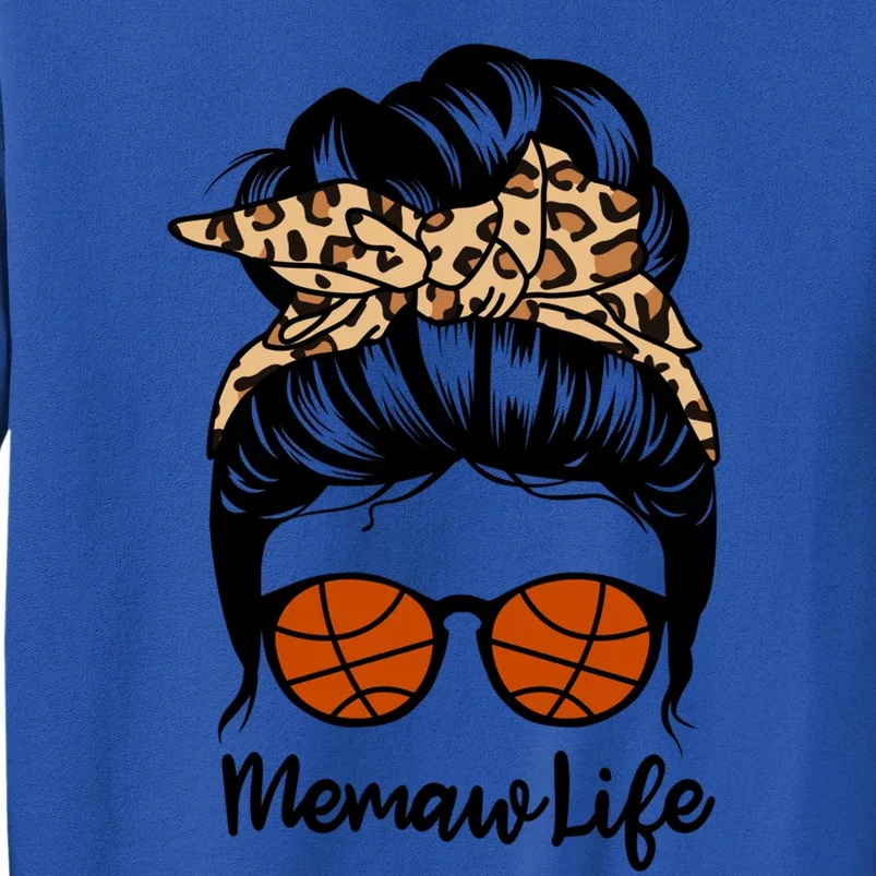 Memaw Life Messy Bun Hair Funny Basketball Memaw Gift Sweatshirt