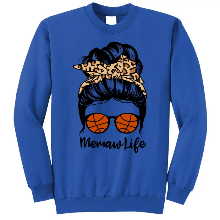 Memaw Life Messy Bun Hair Funny Basketball Memaw Gift Sweatshirt