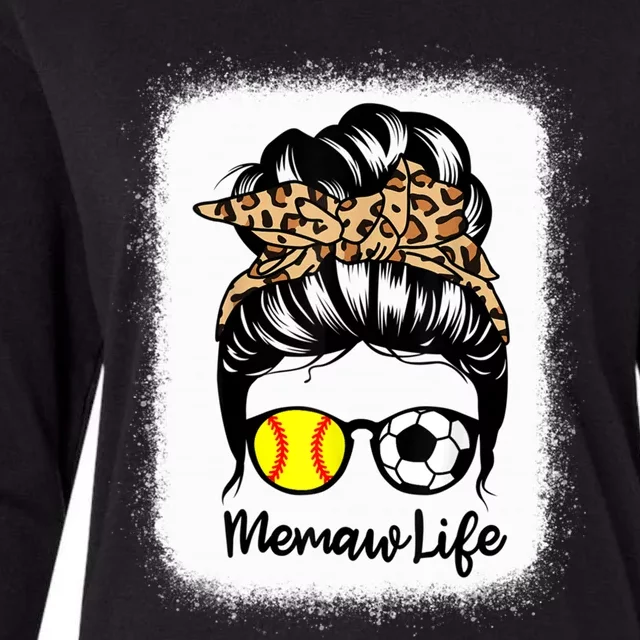 Memaw Life Messy Bun Hair Soccer Softball Memaw Gift Womens Cotton Relaxed Long Sleeve T-Shirt