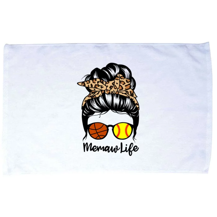 Memaw Life Messy Bun Hair Funny Softball Basketball Memaw Meaningful Gift Microfiber Hand Towel