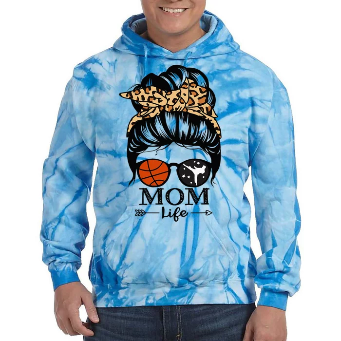 Mom Life Messy Bun Hair Funny Basketball Karate Mom Tie Dye Hoodie