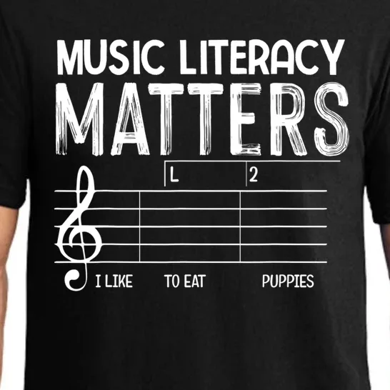 Music Literacy Matters I Like To Eat Puppies Funny Design Pajama Set