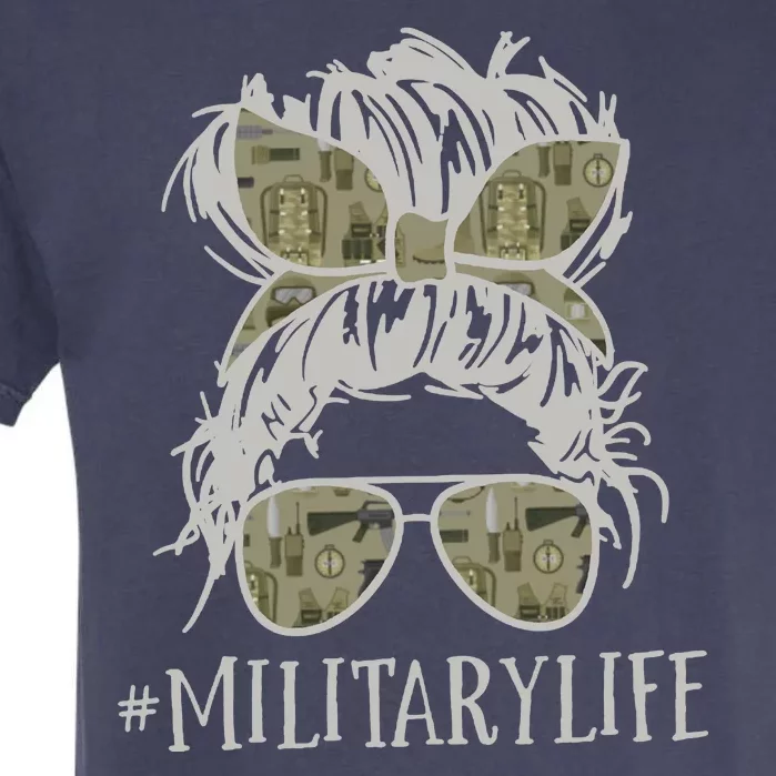 Military Life Messy Bun Wife Garment-Dyed Heavyweight T-Shirt