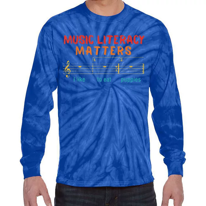 Music Literacy Matters I Like To Eat Puppies Tie-Dye Long Sleeve Shirt