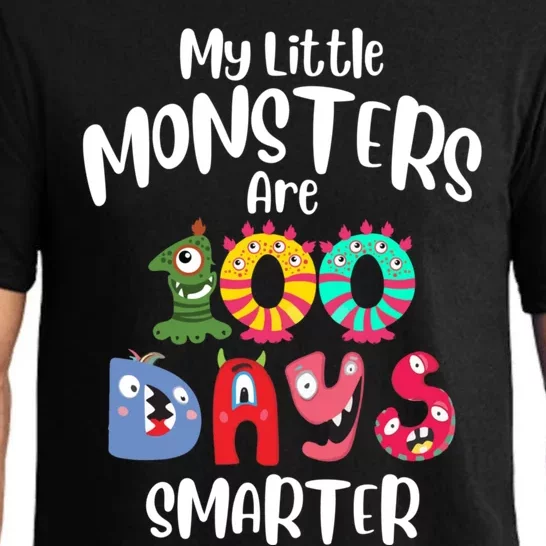 My Little Monsters Are 100 Days Smarter Funny Gift School Teacher Cool Gift Pajama Set