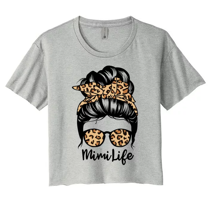 Mimi Life Messy Bun Hair Funny Leopard Mimi Gift Women's Crop Top Tee