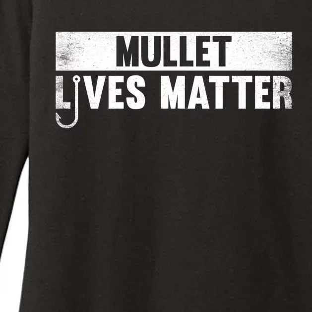 Mullet Lives Matter Funny Fishing Gift Idea Gift Womens CVC Long Sleeve Shirt