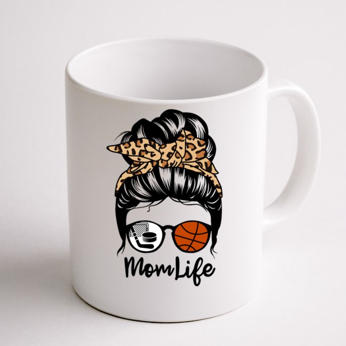 Mom Life Messy Bun Hair Funny Basketball Hockey Player Mom Gift Front & Back Coffee Mug