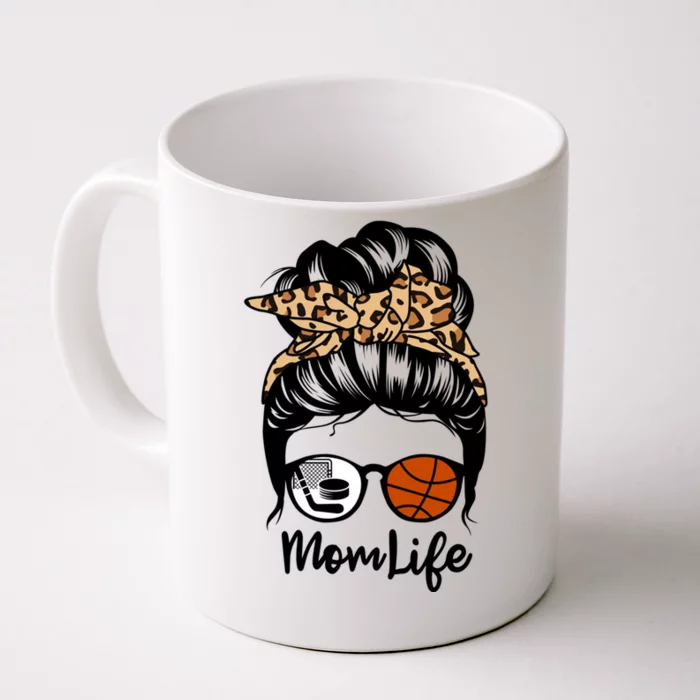 Mom Life Messy Bun Hair Funny Basketball Hockey Player Mom Gift Front & Back Coffee Mug