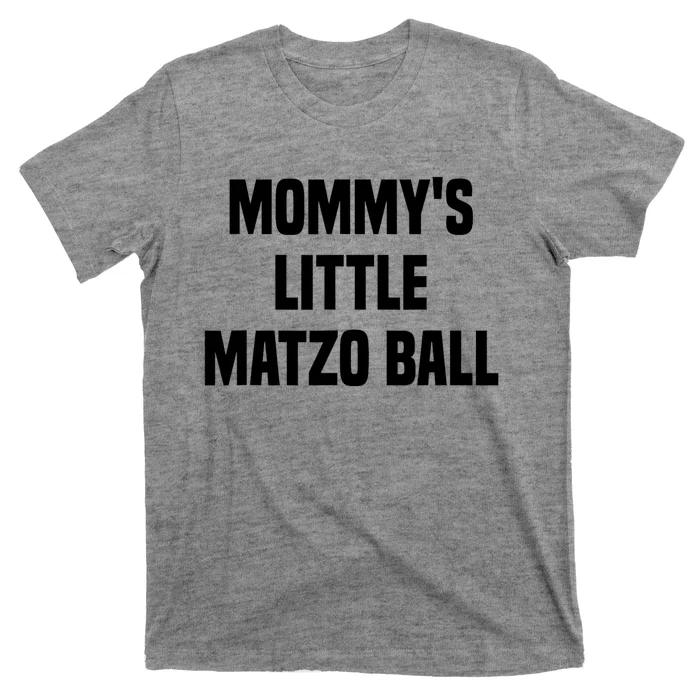 Mommy’S Little Matzo Ball T-Shirt