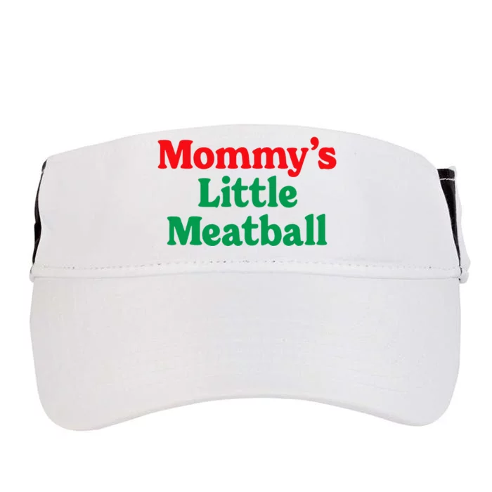 MommyS Little Meatball Funny Italian Im A Little Meatball Adult Drive Performance Visor