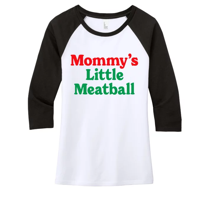 MommyS Little Meatball Funny Italian Im A Little Meatball Women's Tri-Blend 3/4-Sleeve Raglan Shirt