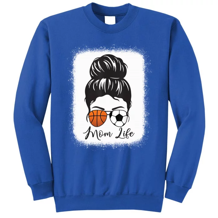 Mom Life Messy Bun Hair Basketball Soccer Mother's Day Gift Tall Sweatshirt