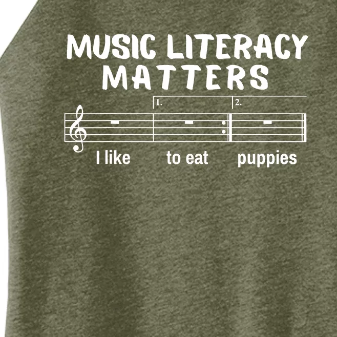 Music Literacy Matters I Like To Eat Puppies Funny Women’s Perfect Tri Rocker Tank