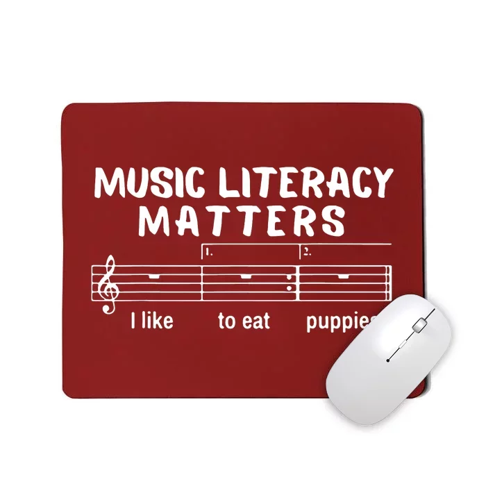 Music Literacy Matters Funny Mousepad