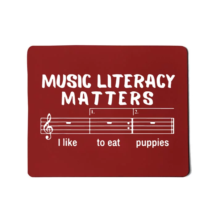 Music Literacy Matters Funny Mousepad